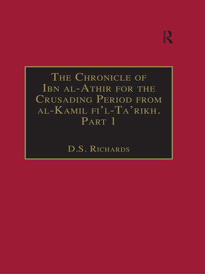 cover image of The Chronicle of Ibn al-Athir for the Crusading Period from al-Kamil fi'l-Ta'rikh. Part 1